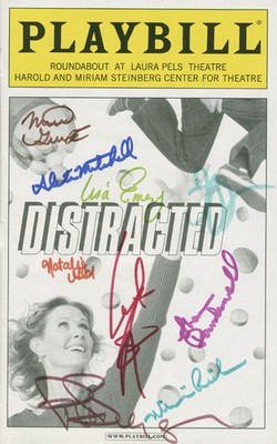 DISTRACTED PLAY CAST - SHOW BILL SIGNED WITH CO-SIGNERS