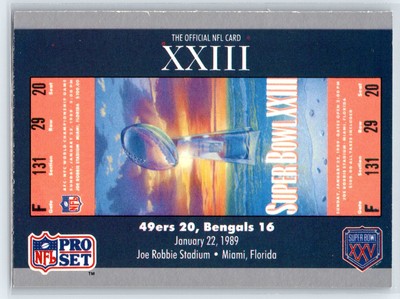 1990-91 Pro Set Super Bowl XXV Silver SB XXIII Ticket #23
