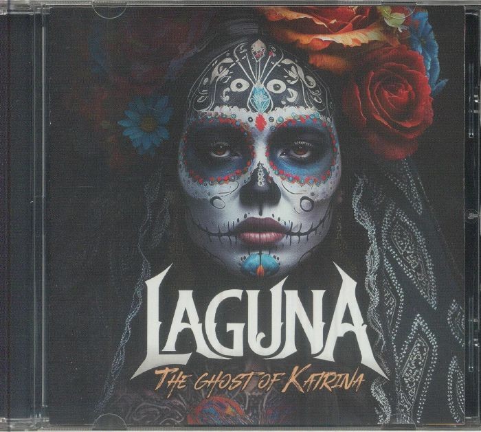 LAGUNA - The Ghost Of Katrina - CD