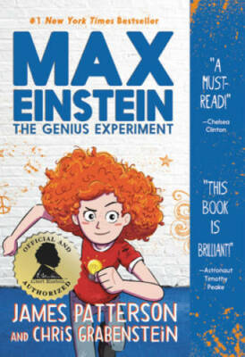 Max Einstein: The Genius Experiment - Paperback By Patterson, James - GOOD