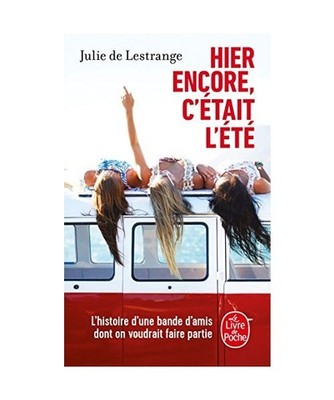 Hier encore, c'était l'été, Lestrange, Julie de