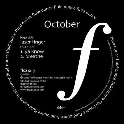 OCTOBER - Laser Finger - Vinyl (12'')