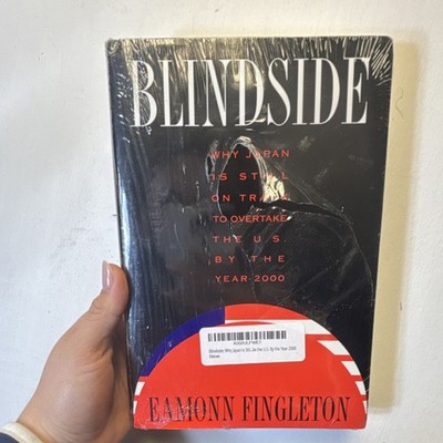 Blindside by Eamonn Fingleton Hardcover Japan U.S. Economy Book