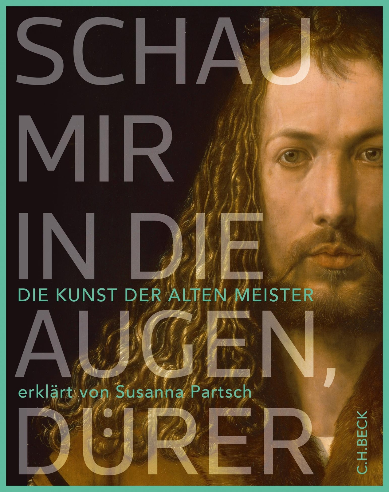 Thumbnail - Schau Mir In Die Augen, Dürer Susanna Partsch