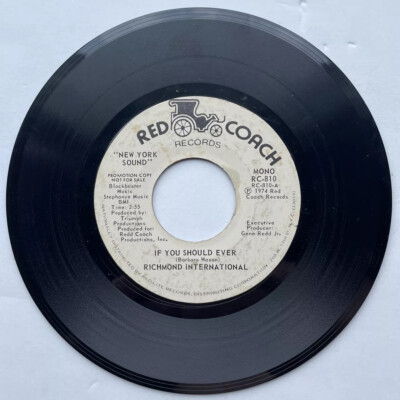 RICHMOND INTERNATIONAL If You Should Ever / Mono Red Coach Records 7'' Single VG+