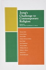 JUNG'S CHALLENGE TO CONTEMPORARY RELIGION By Murray Stein & Moore L Robert *NEW*