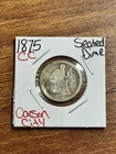 1875 CC Mintmark Above Bow Liberty Seated Silver Dime Good US Type Coin (18096)
