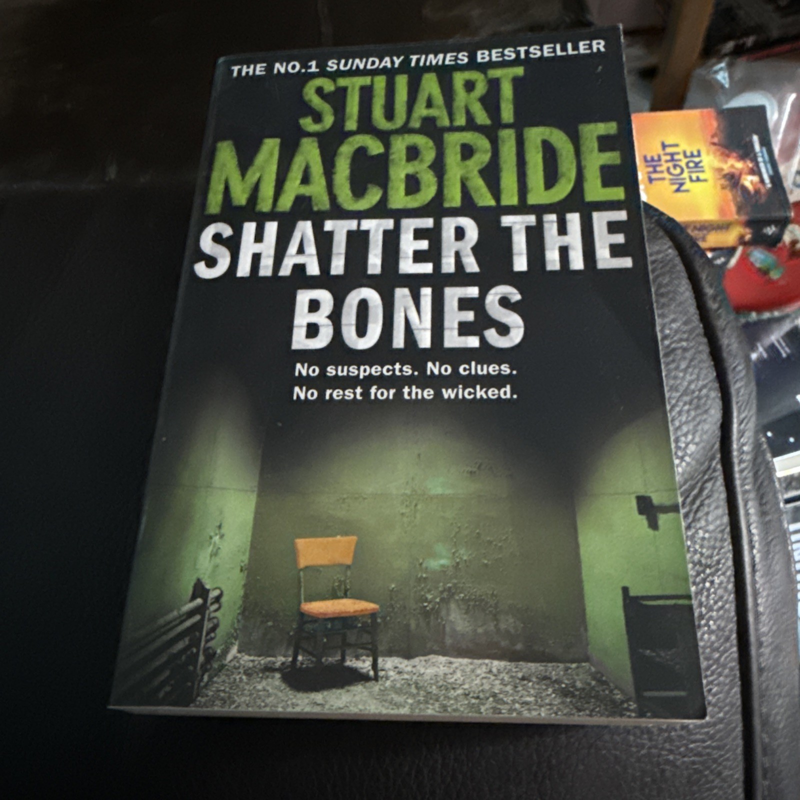 Shatter the Bones (Logan McRae, Book 7) By Stuart MacBride