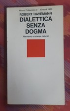 Robert Havemann Dialettica senza dogma 1965 Einaudi