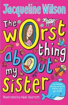 The Worst Thing About My Sister von Wilson, Jacqueline | Buch | Zustand gut