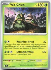 Wo-Chien 015/191 15 SV08 Surging Sparks U NM English Pokémon