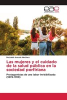 Betzabé Arreola MartíNez | Las Mujeres Y El Cuidado De La Salud PúBlica En La...