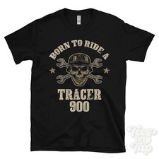 BORN TO RIDE A TRACER 900 T-SHIRT