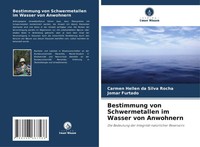 Carmen Hellen Da Silva Rocha (U. A.) | Bestimmung Von Schwermetallen Im...