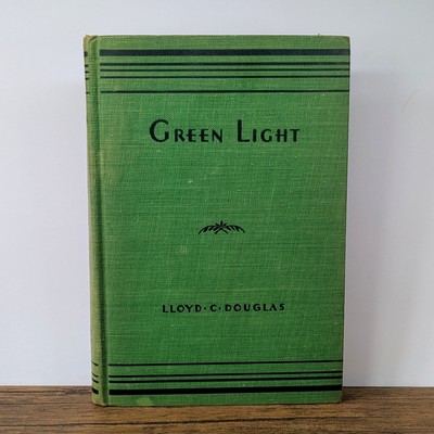Vintage Book - 1935 ''Green Light'' by Lloyd C. Douglas, HC