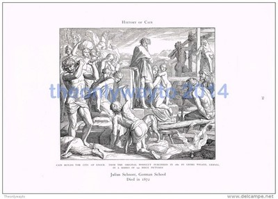 CAIN BUILDS CITY OF ENOCH - Julius Schnorr 1860, BOOK ILLUSTRATION, 1905