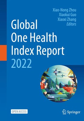 Xiao-Nong Zhou (u. a.) | Global One Health Index Report 2022 | Taschenbuch