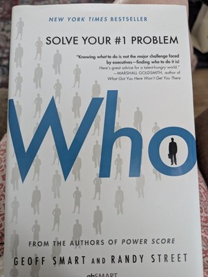 Who By Geoff Smart & Randy Street