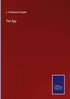 J. Fenimore Cooper | The Spy | Buch | Englisch (2022) | Gebunden | Outlook