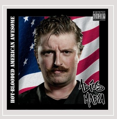 Adios Mafia Hot-Blooded American Awesome (CD)