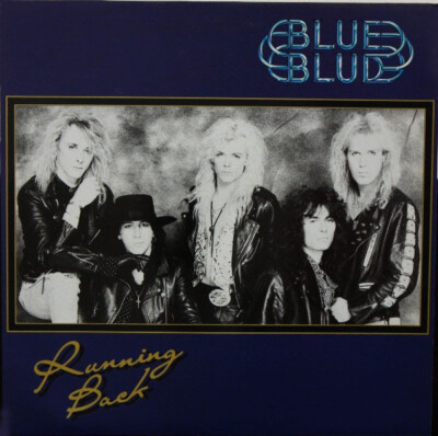 12'' BLUE BLUD - RUNNING BACK / SECRET LOVER / ROAD TO RUIN * MFN 1989 UK * TOP