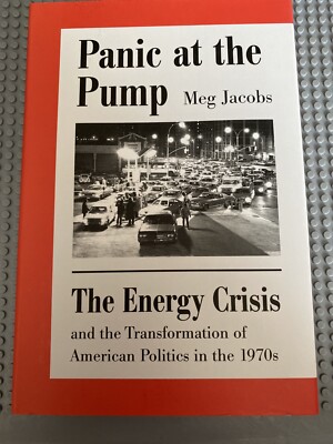 NEW Panic at the Pump: The Energy Crisis and the .. 9780809058471 by Jacobs, Meg
