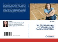 Nhu Nguyen | THE Construction OF Physical Education Teachers'' Knowledge | Buch