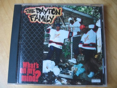 THE DAYTON FAMILY - What's On My Mind - CD OldSchool 1995 Rap/HipHop Album USA