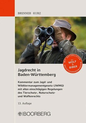 Jagdrecht in Baden-Württemberg | Michael Brenner (u. a.) | Taschenbuch | 992 S.