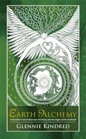 Earth Alchemy | Glennie Kindred | Taschenbuch | Kartoniert / Broschiert | 2013