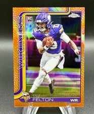 2025 TOPPS CHROME FOOTBALL LEATHER ORANGE REFRACTOR #/25 TAI FELTON ROOKIE RC