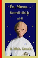 Bernd Michael Grosch | ÉN, Mosra... | Taschenbuch | Ungarisch | Epubli