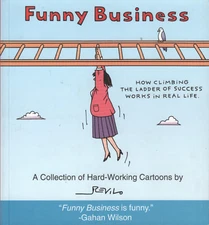 Funny Business : A Collection of Hard-Working Cartoons by Revilo (Paperback) LOL