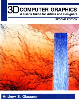 3D Computer Graphics - paperback Glassner, Andrew S. Dr