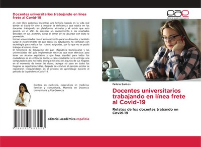 Felicia Santos | Docentes universitarios trabajando en línea frete al Covid-19
