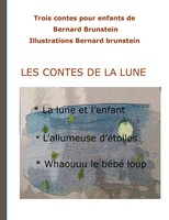 Bernard Brunstein | Les Contes De La Lune | Taschenbuch | FranzöSisch (2017)