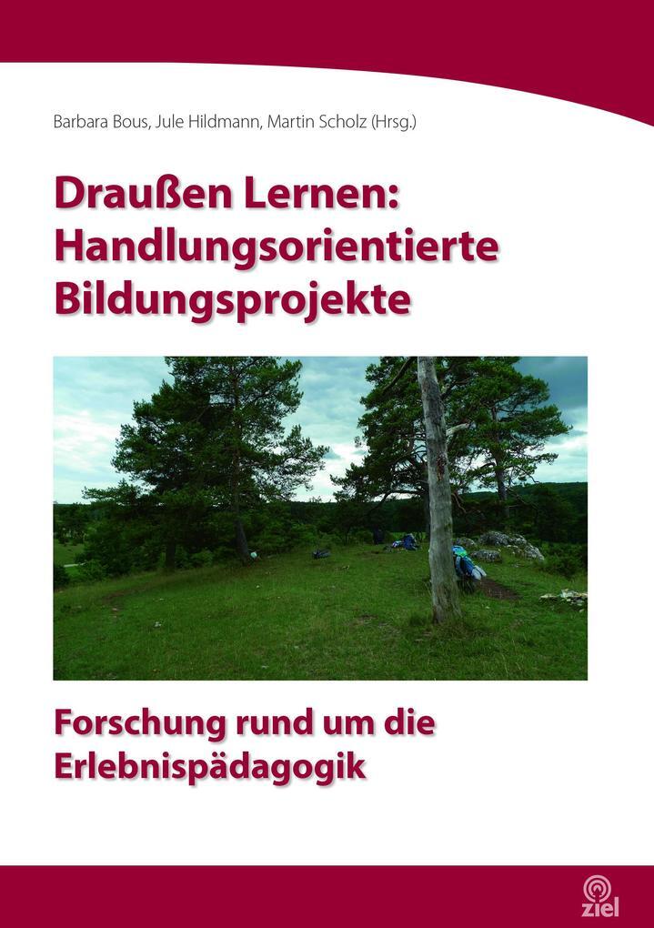 Thumbnail - Draußen Lernen: Handlungsorientierte Bildungsprojekte | 2020 | Deutsch
