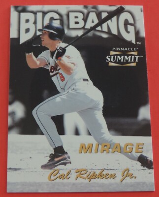 1996 PINNACLE SUMMIT CAL RIPKEN JR BIG BANG MIRAGE VERSION ERROR W/ NO NUMBERING
