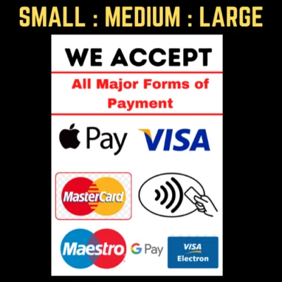 LK SIGNS 2025 card payment Signs STICKERS accept all major PAYMENTS UK