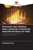 PréVision Des Faillites Dans Certaines Industries ManufacturièRes En Inde, ...