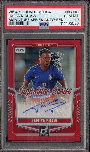 2024-25 Donruss Fifa Signature Series Red Prizm Jaedyn Shaw AUTO 32/49 PSA 10