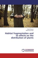 Saroni Biswas (U. A.) | Habitat Fragmentation And Its Effects On The...