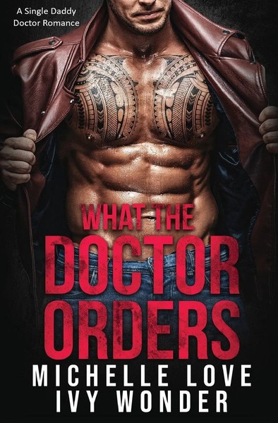 Michelle Love (U. A.) | What The Doctor Orders | Taschenbuch | Englisch (2020)-image