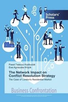 Pawel Tadeusz Kazibudzki (U. A.) | The Network Impact On Conflict Resolution...