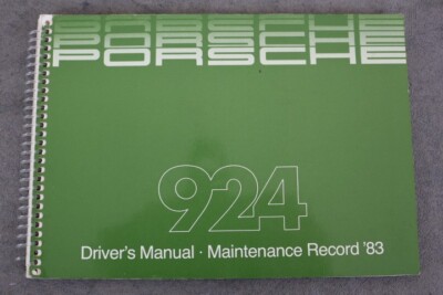 Porsche 924 Owner,s Manual Model 83 Betriebsanleitung Original  WITHOUT entries