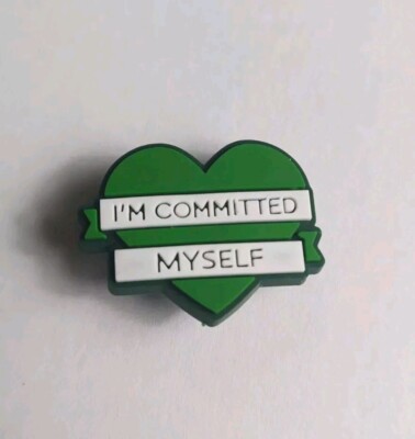 Rubber Shoe Charm Green Heart I'm Committed Myself Therapy Saying Motto Love
