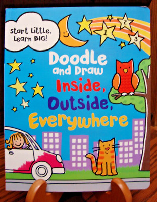 Children's Activity Book~Doodle & Draw Inside-Outside-Everywhere for 3+ yrs  W24