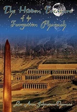 The Hidden Treasure of the Forgotten Pharaoh, Johnston-Thomas 9780595711574-,