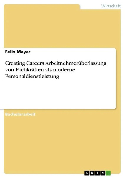 Felix Mayer | Creating Careers. ArbeitnehmerüBerlassung Von FachkräFten Als...-image