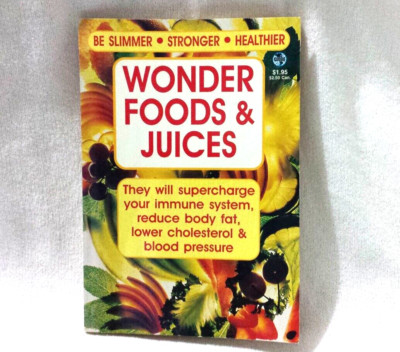 Wonder Foods & Juices Super Charge Immune System Globe Digest Health Pb Good